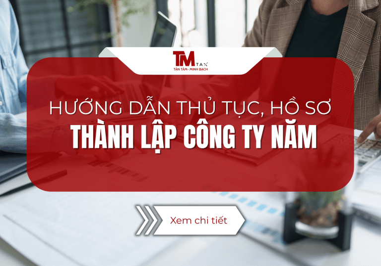 HƯỚNG DẪN THỦ TỤC, HỒ SƠ THÀNH LẬP CÔNG TY