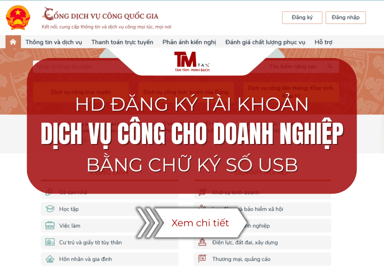 HD ĐĂNG KÝ TÀI KHOẢN DỊCH VỤ CÔNG CHO DOANH NGHIỆP BẰNG CHỮ KÝ SỐ USB