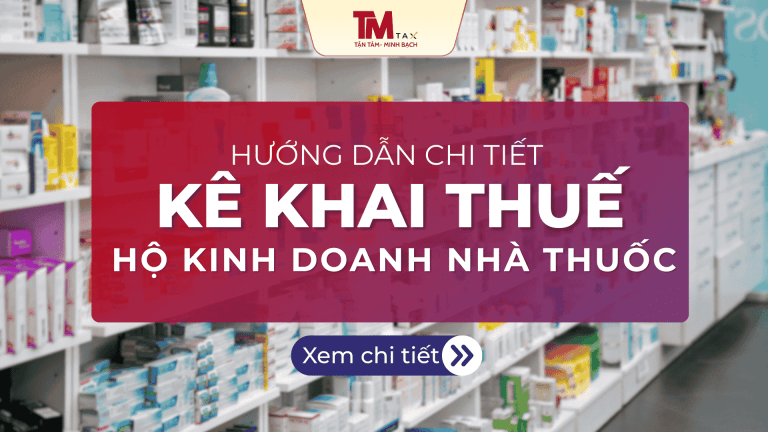 Hướng dẫn kê khai thuế cho hộ kinh doanh nhà thuốc đúng quy định