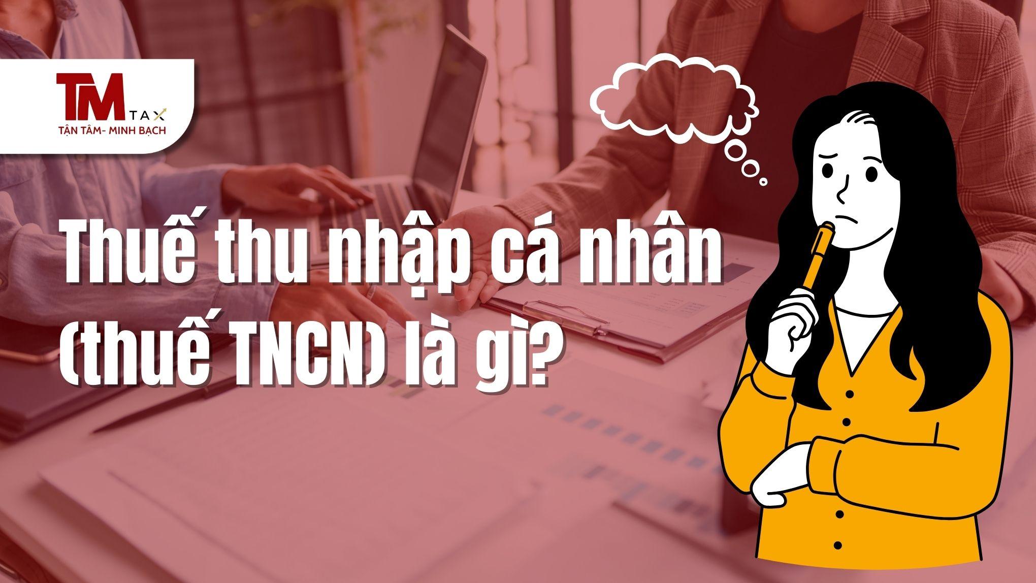 Thắc mắc thuế thu nhập cá nhân là gì