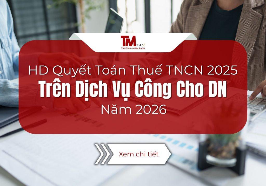Hướng dẫn quyết toán thuế tncn 2025 online
