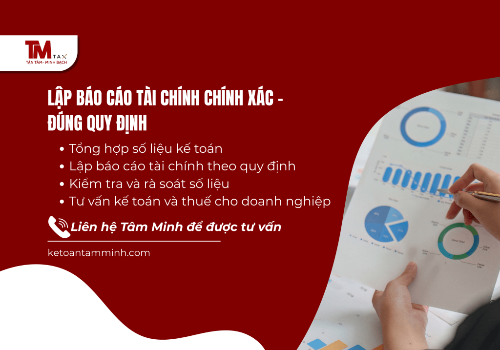 LẬP BÁO CÁO TÀI CHÍNH CHÍNH XÁC – ĐÚNG QUY ĐỊNH