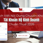 Cách Viết Nội Dung Chuyển Khoản Tài Khoản Hộ Kinh Doanh Chuẩn Thuế 2026