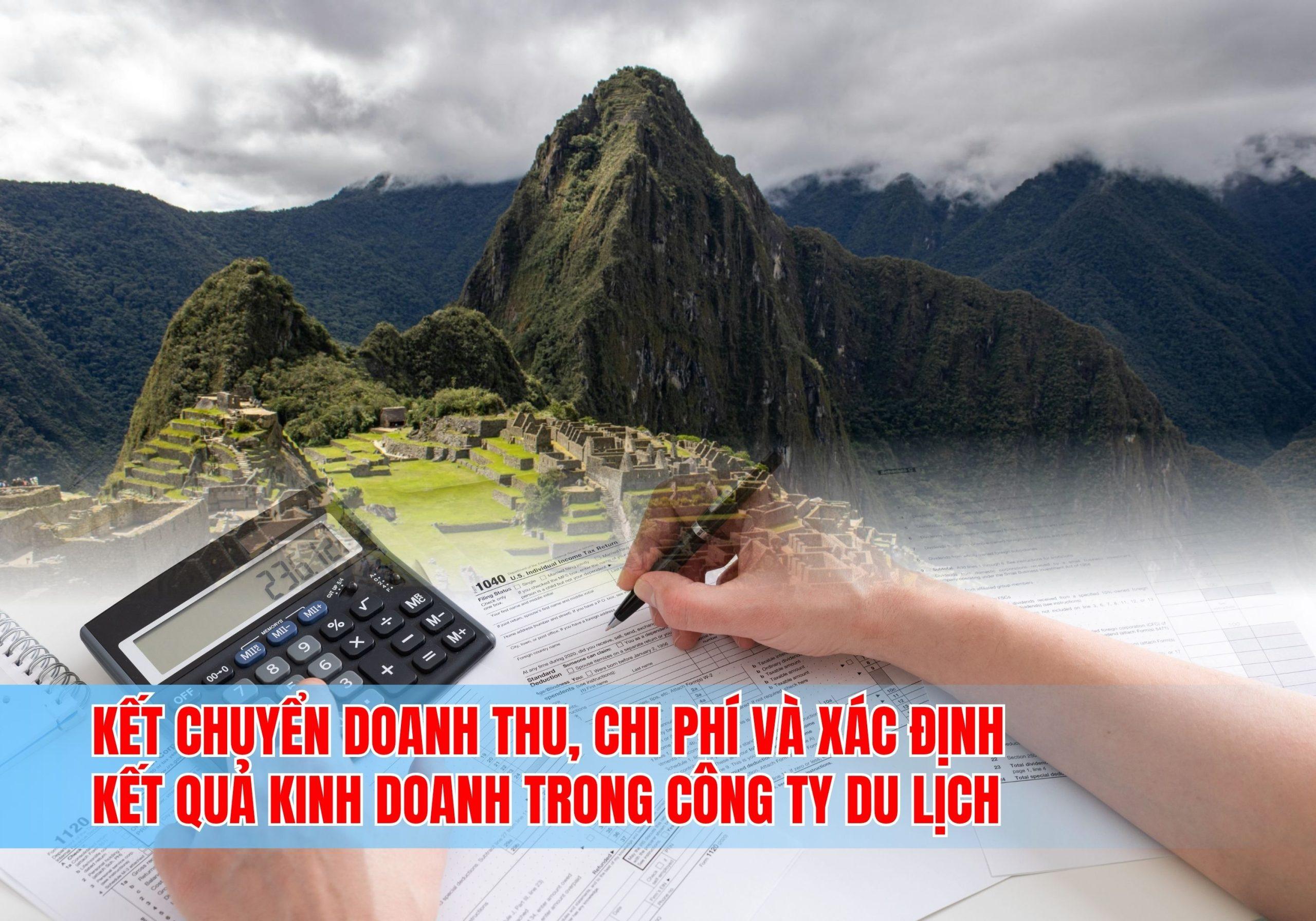 Kết Chuyển Doanh Thu, Chi Phí Và Xác Định Kết Quả Kinh Doanh Trong Công Ty Du Lịch